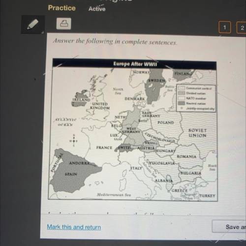 Look at the map and answer the question.

What neutral nation shared a border with a communist nat