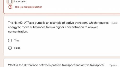 The Na+/K+ ATPase pump is an example of active transport, which requires energy to move substances