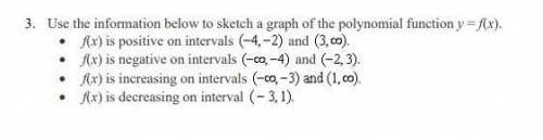 PLZ HELP ASAPPP!! Use the information below to sketch a graph of the polynomial function y = f(x).