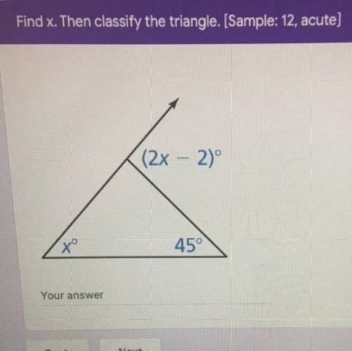 Please help me with this question.

Find x. Then classify the triangle. 
(The triangle is in the p