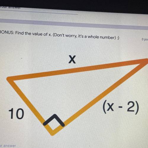 X
(x - 2)
10
Find the value if x