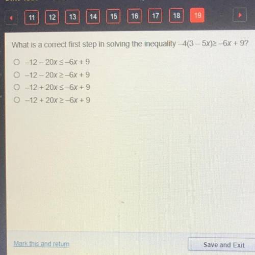 What is a correct first step in solving the inequality -4(3-5x)>-6x+9?