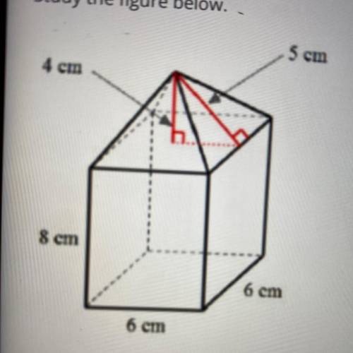 Jesse says that he can find the surface area of the figure above by adding the surface area of the