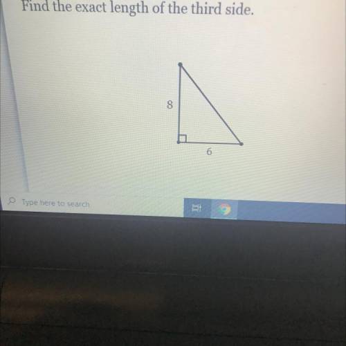 Find the exact length of the third side.
8
6