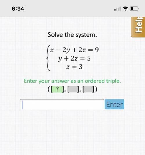 Solve the system, enter ur answer as an ordered triple.
