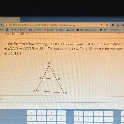 PLEASE HELP!!!

In the diagram below of triangle ABC, D is a midpoint of AB and E is a midpoint
of