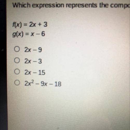 Which expression represents the composition (fog)(x) for the functions below?

f(x) = 2x + 3
g(x)