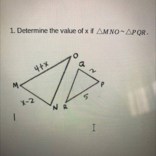 Determine the value of x if MNO ~ PQR