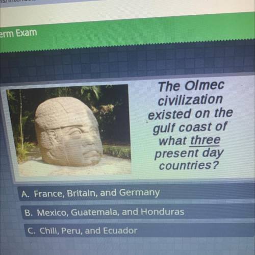 The Olmec civilization existed on the gulf coast of what three present day countries?