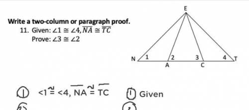 List statements and proofs that show that angle 3 is congruent to angle 2

brainliest to best answ