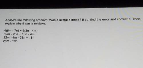 Analyze the following problem. Was a mistake made? If so, find the error and correct it. Then, expl