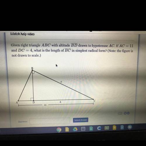 Given right triangle ABC with altitude BD drawn to hypotenuse AC. If AC = 11

and DC = 4, what is