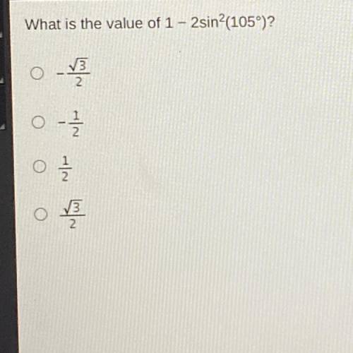 What is the value of 1 – 2sin^2(105°)?