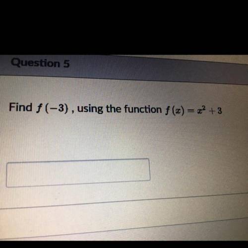 Find f(-3), using the function f(x)=x^2+3