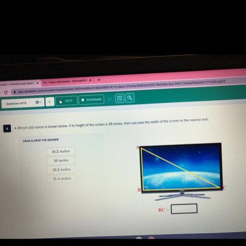 4

A 19 inch LED screen is shown below. If its height of the screen is 10 inches, then calculate t