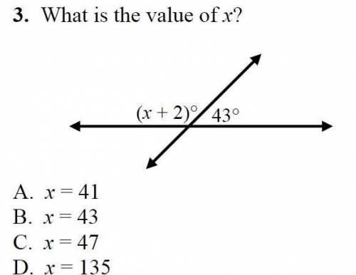 3. What is the value of x?
x = 41
x = 43
x = 47
x = 135