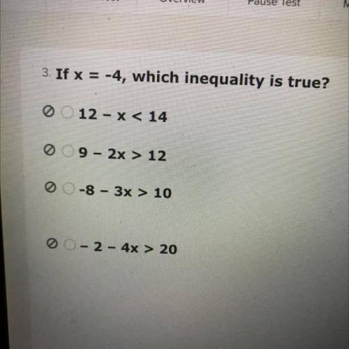 If x = -4, which inequality is true?