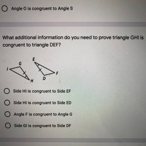 What additional information do you need to prove triangle GHI is congruent to triangle DEF?