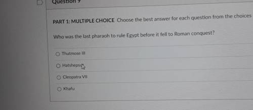 Question 9 PART 1: MULTIPLE CHOICE Choose the best answer for each question from the choices availa