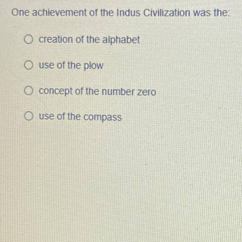 One achievement of the Indus Civilization was the: