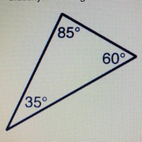 Classify the triangle.

- isosceles acute
- isosceles obtuse
- scalene acute
- scalene obtuse