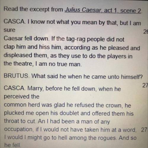 Which prediction about the plot does this

passage most support?
* Caesar will be crowned king.
Ca