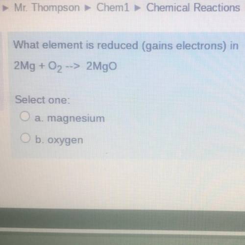 What element is reduced (gains electrons) in