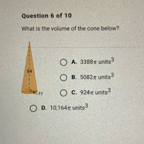 What is the volume of the cone below?

A. 3388r units 3
O B. 5082r units3
OC. 924r units3
84
OD. 1