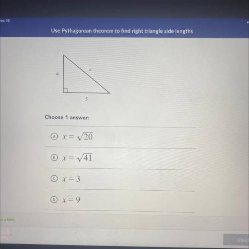 Find the value of x in the triangle shown below.
X
4
5