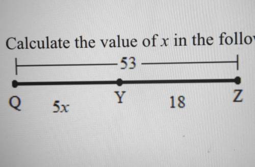1. Calculate the value of x in the following diagram. 53 - Y IN Q 5x 18
