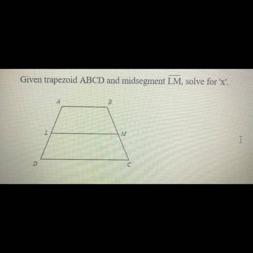 AB = (2x + 7), LM= 48, CD = 6x - 29
X=