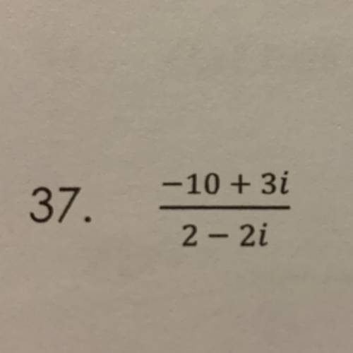 -10 + 3i divided by 2 - 2i