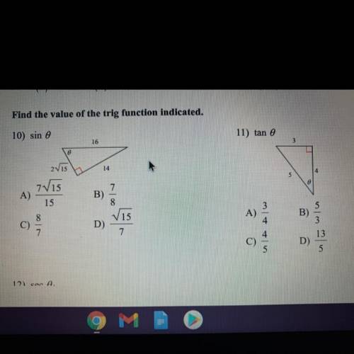 Find the value of the trig function indicated. please answer both questions