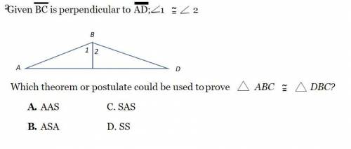 Which theorem or postulate could be used to prove ABC DBC?