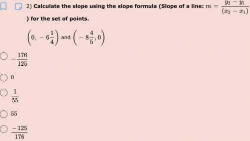 Calculate the slope using the slope formula (Slope of a line: ) for the set of points.