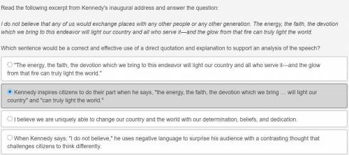 Read the following excerpt from Kennedy's inaugural address and answer the question: