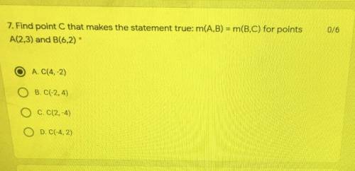 Find point C that makes the statement true:m(A,B)=m(B,C)