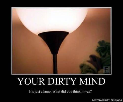 ok guys if you pass this test you are not dirty minded but if you fail then get your mind out the g