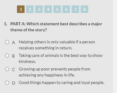 PART A: Which statement best describes a major theme in the story?