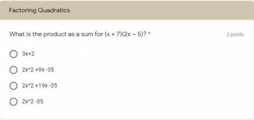 What is the product as a sum for (x + 7)(2x – 5)