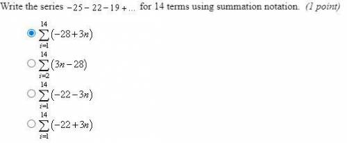 Write the series -25 - 22 - 19 .... for 14 terms using summation notation