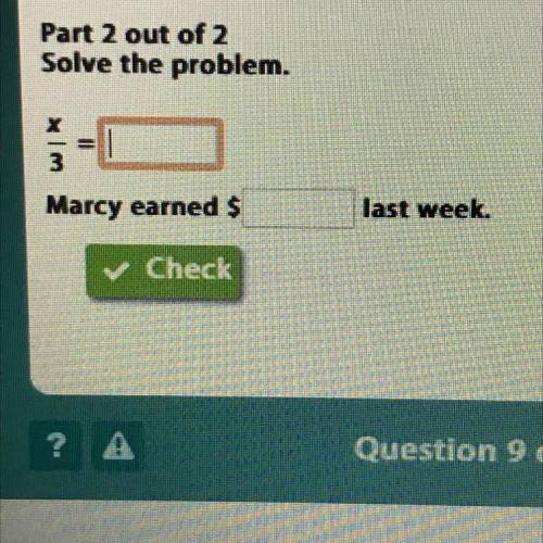 Marcy split her income from last week equally between paying her student loans, rent, and savings.