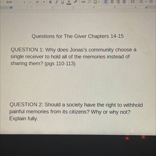 Questions for The Giver Chapters 14-15

QUESTION 1: Why does Jonas's community choose a
single rec