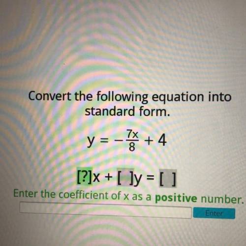 Convert the following equation into standard form.