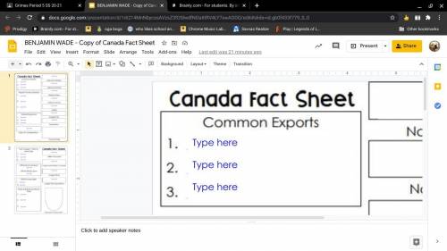 What are three common exports for Canada
