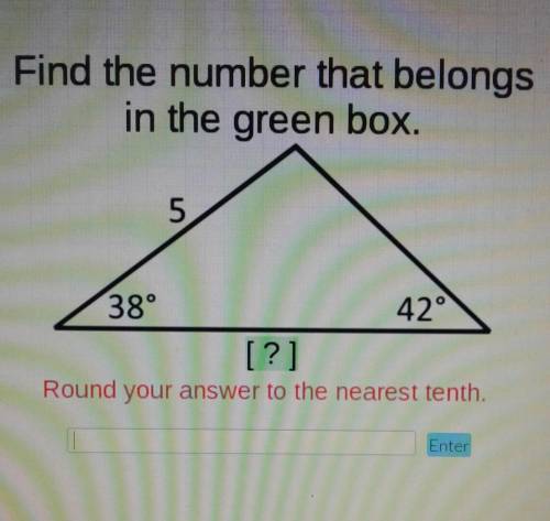 Find the number that belongs in the green boxround your answer to the nearest tenth