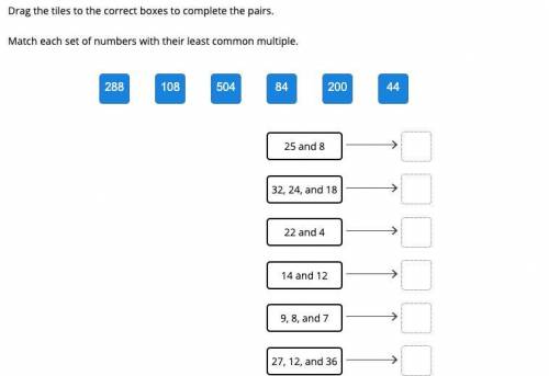 Match each set of numbers with their least common multiple.