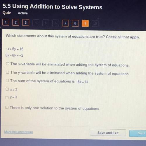 Which statements about this system of equations are true? Check all that apply.

-X+by - 16
8x-by-