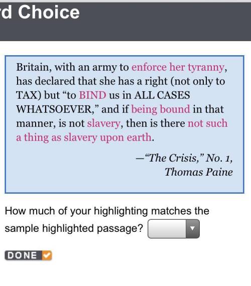 Read this passage, which Paine wrote to persuade colonists to rebel against Britain. Highlight word