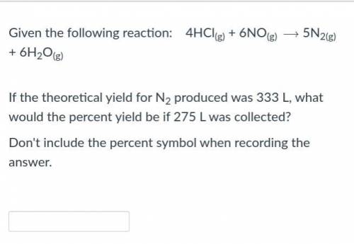 Please answer this percent yield question.